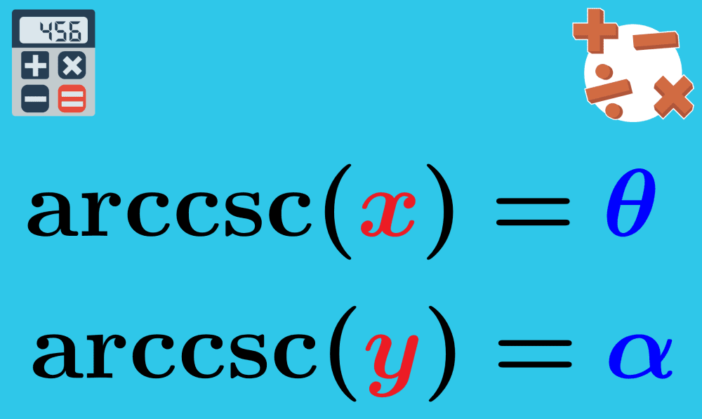 Arccsc Calculator (Inverse Cosecant) – Degrees and Radians